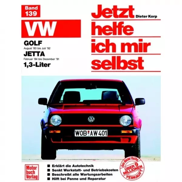 VW Golf II 1,3 Liter, Typ 19E/1G1 08.1983-07.1992 Reparaturanleitung