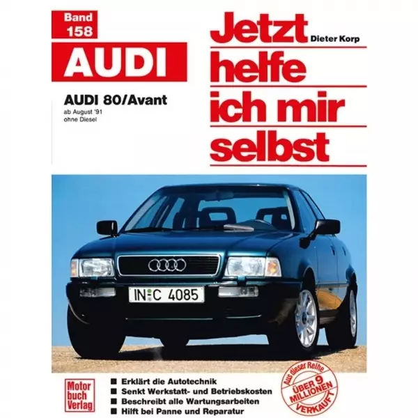 Audi 80/Avant B4 Benzin, Typ 8C 08.1991-1995 Reparaturanleitung Motorbuchverlag