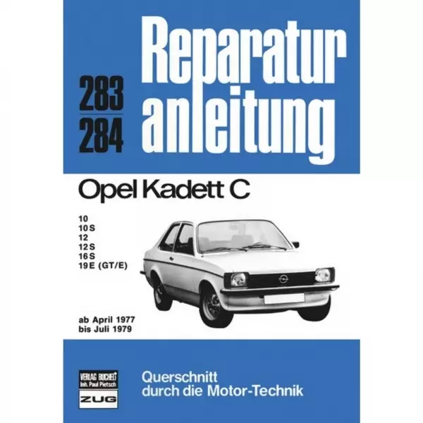 Opel Kadett C 10/10S/12/12S/16S/19E (GT/E) (04.1977-07.1979) Reparaturanleitung