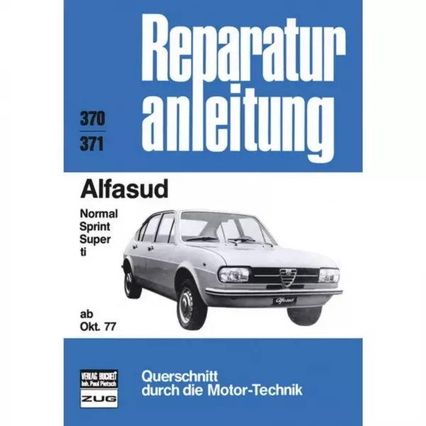 Alfa Romeo Alfasud Normal/Sprint/Super/ti (10.1977-1980) Reparaturanleitung