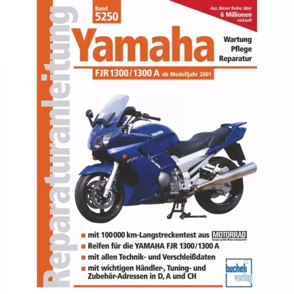 Yamaha FJR 1300/A Typ RP 04/08/11 (ab 2001) Reparaturanleitung Werkstatthandbuch