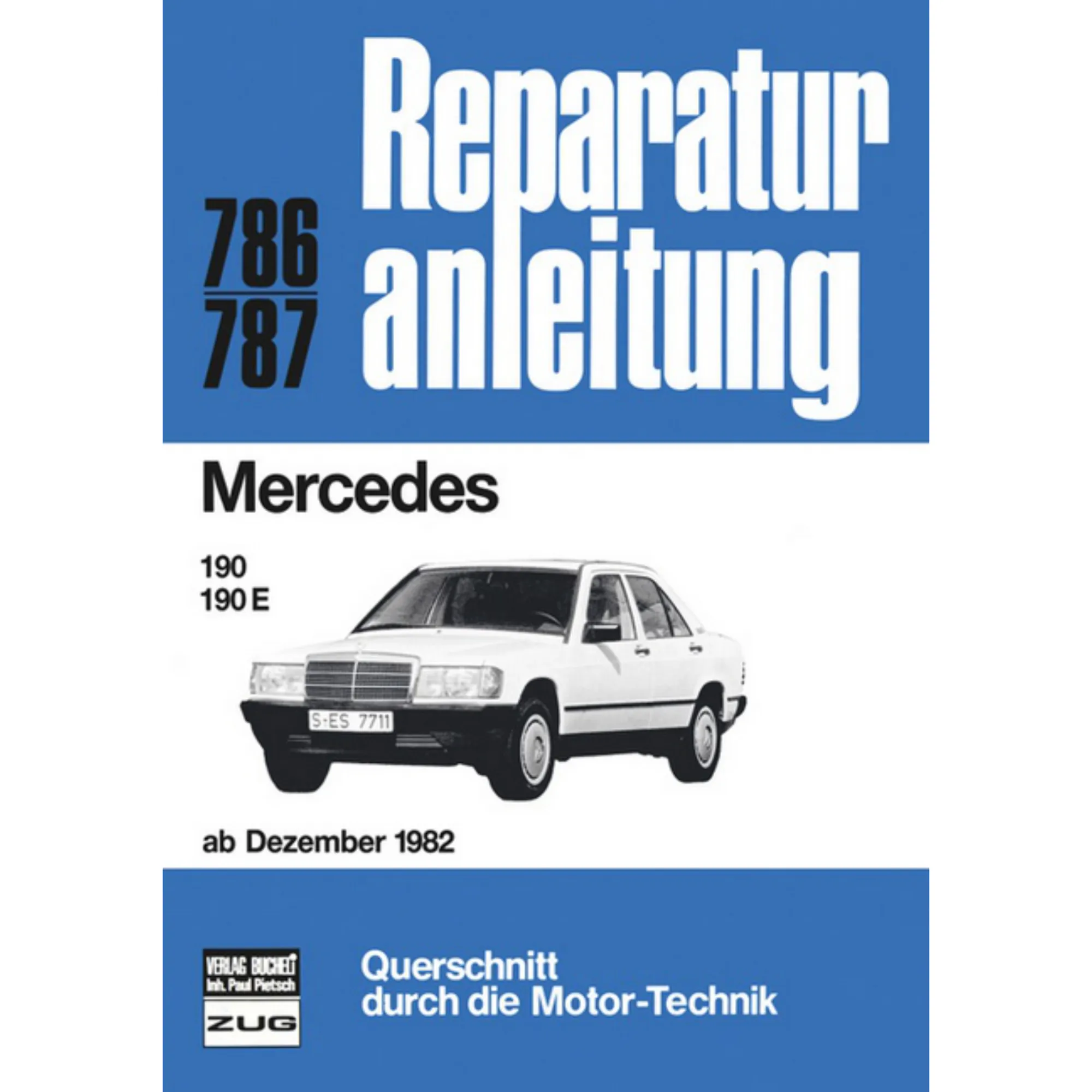 Manuel De Réparation Mercedes 190 / 190 E - W201 Essence - À Partir De 1984 - Neuf