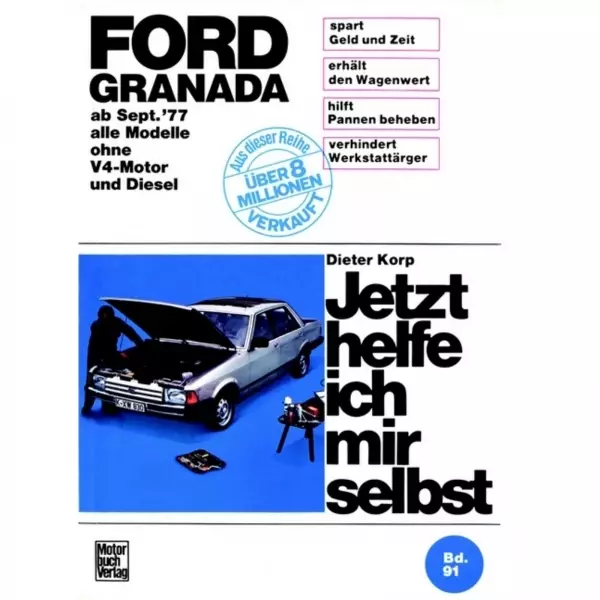 Ford Granada 78 alle Modelle Benzin ohne V4 09.1977-1985 Reparaturanleitung