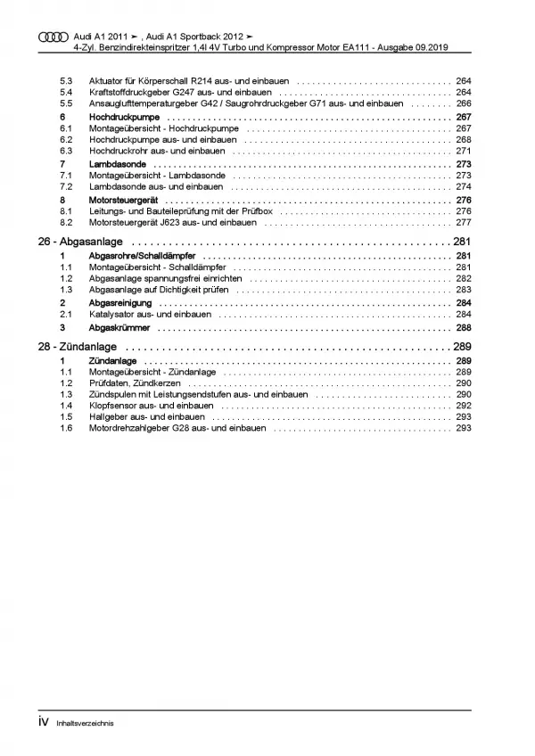 Audi A1 Typ 8X (10-18) 4-Zyl. 1,4l Benzinmotor TFSI 185 PS Reparaturanleitung