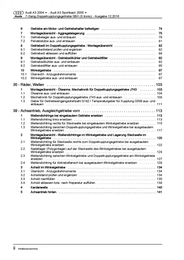 Audi A3 8P 2003-2012 7 Gang Automatikgetriebe DSG DKG 0BH Reparaturanleitung PDF