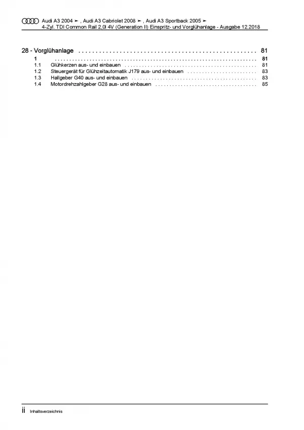 Audi A3 8P 2003-2012 2,0l Diesel Einspritz- Vorglühanlage Reparaturanleitung PDF