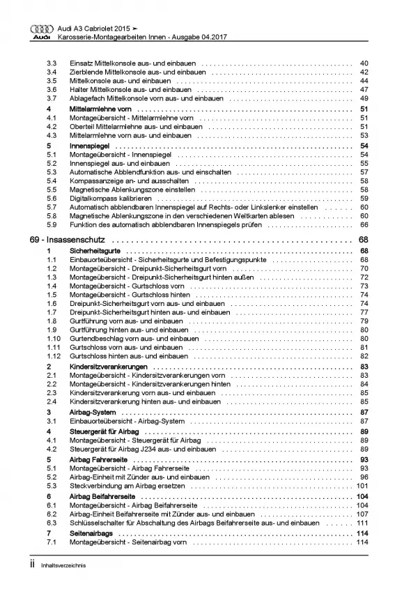 Audi A3 Cabriolet 2014-2020 Karosserie Montagearbeiten Innen Reparaturanleitung