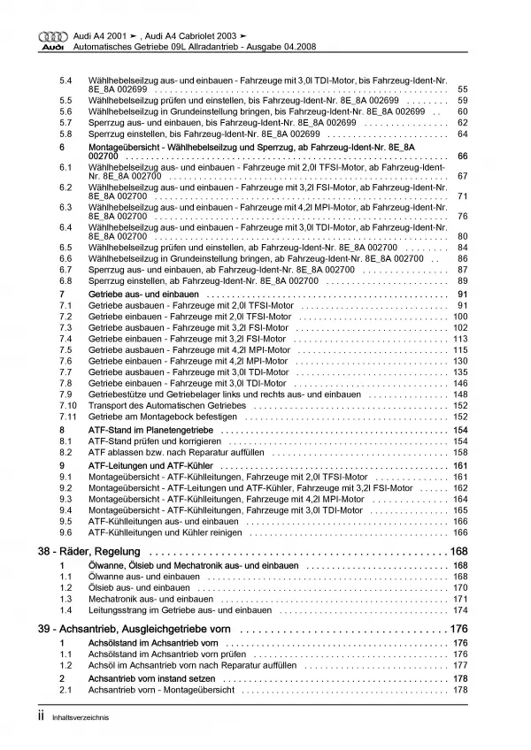 Audi A4 Typ 8E 2000-2008 6 Gang Automatikgetriebe 09L Reparaturanleitung