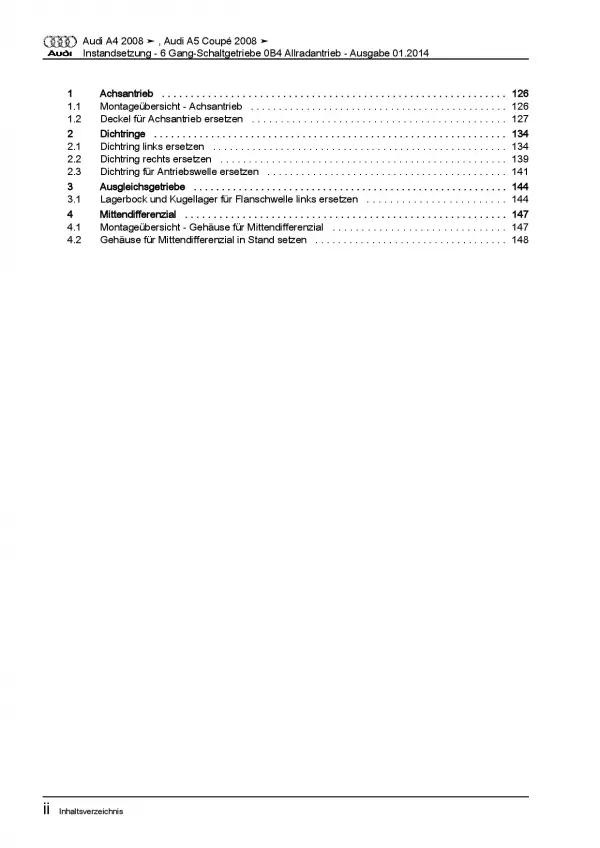 Audi A5 8F 2009-2016 Instandsetzung 6 Gang Schaltgetriebe 0B4 Reparaturanleitung