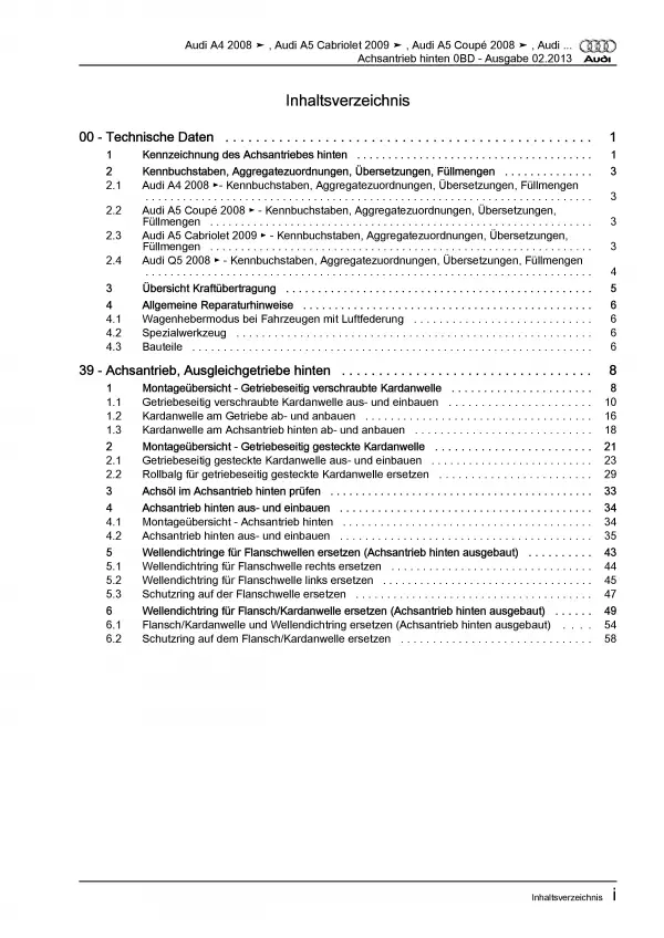 Audi A5 Typ 8T 2007-2016 Kardanwelle Achsantrieb hinten 0BD Reparaturanleitung