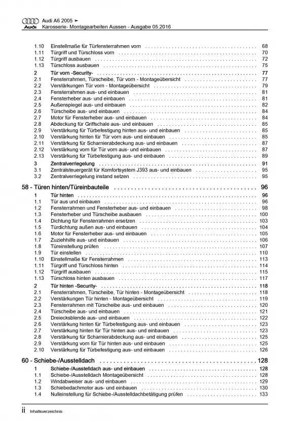 Audi A6 Typ 4F 2004-2011 Karosserie Montagearbeiten Außen Reparaturanleitung