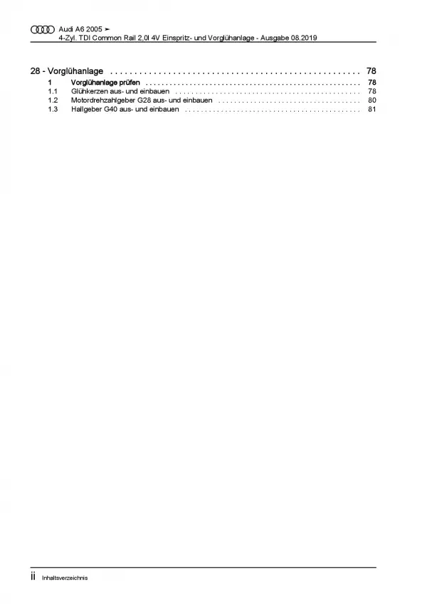 Audi A6 4F (04-11) Diesel Einspritz- Vorglühanlage 2,0l Reparaturanleitung PDF