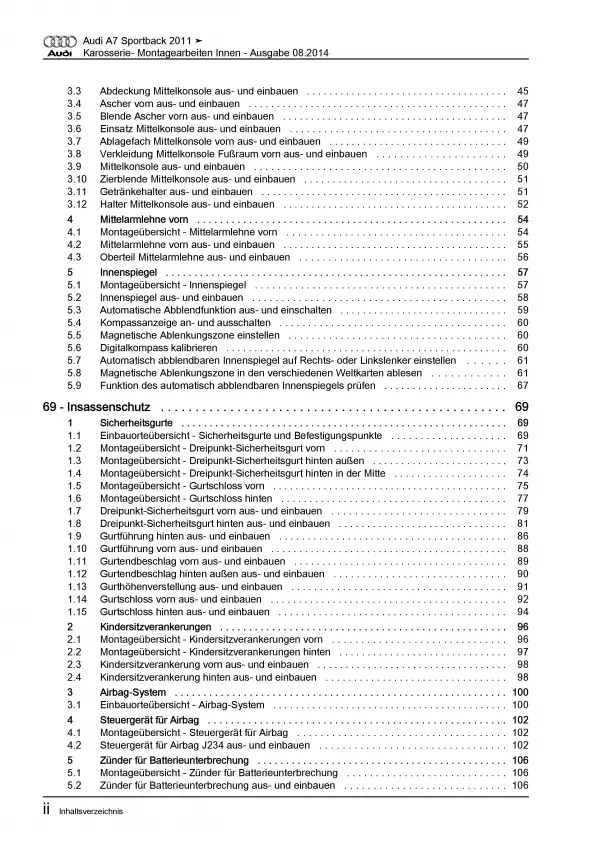 Audi A7 Typ 4G 2010-2018 Karosserie Montagearbeiten Innen Reparaturanleitung
