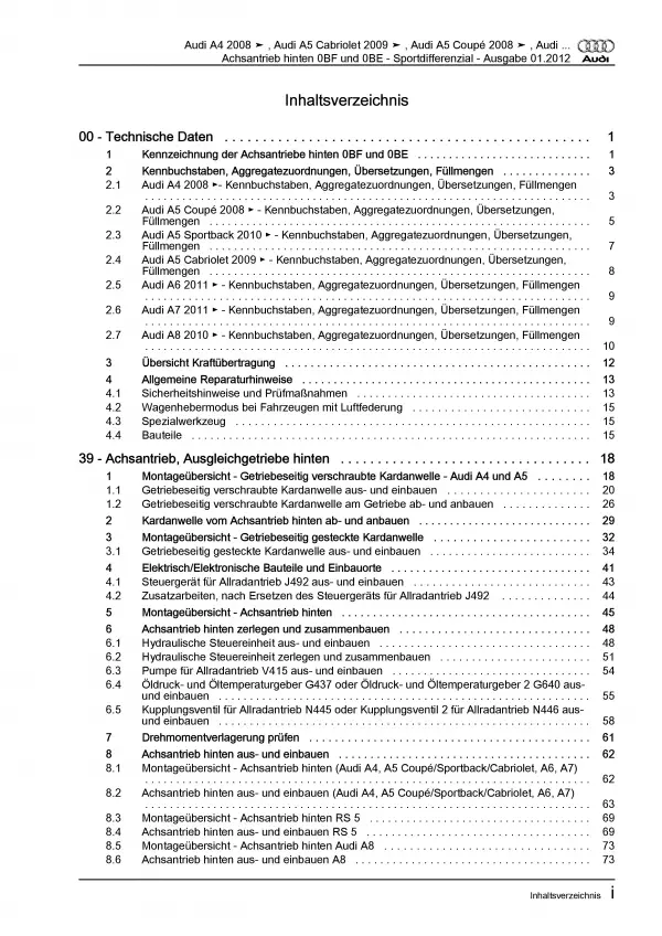 Audi A7 Typ 4G 2010-2018 Kardanwelle Achsantrieb hinten 0BF Reparaturanleitung