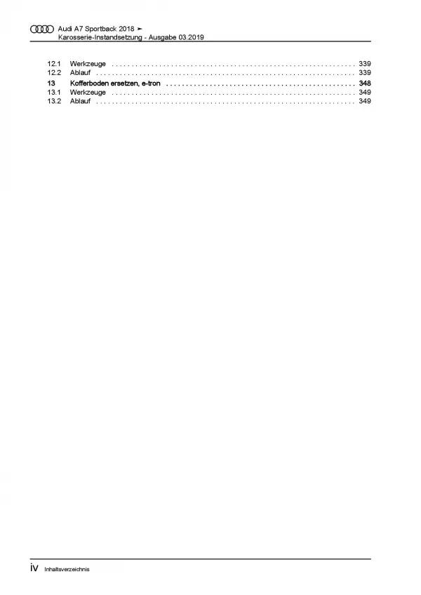 Audi A7 Typ 4K ab 2018 Karosserie Unfall Instandsetzung Reparaturanleitung PDF