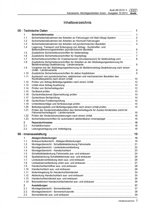 Audi A8 Typ 4H 2010-2017 Karosserie Montagearbeiten Innen Reparaturanleitung