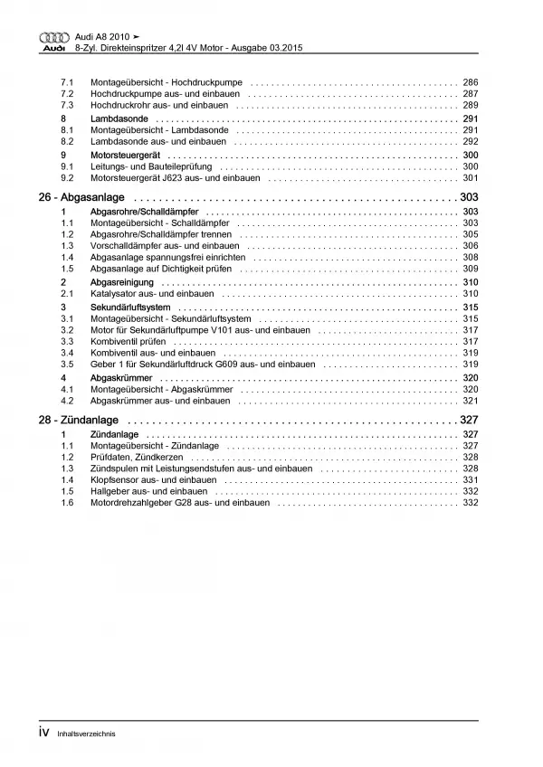 Audi A8 Typ 4H 2010-2017 8-Zyl. 4,2l Benzinmotor 371 PS Reparaturanleitung PDF