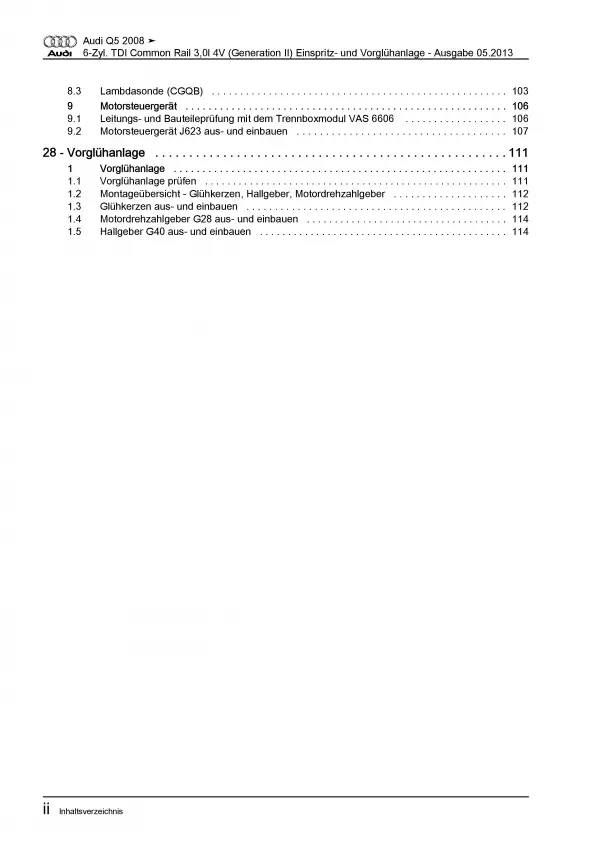 Audi Q5 8R 2008-2017 Diesel Einspritz- Vorglühanlage 3,0l Reparaturanleitung PDF