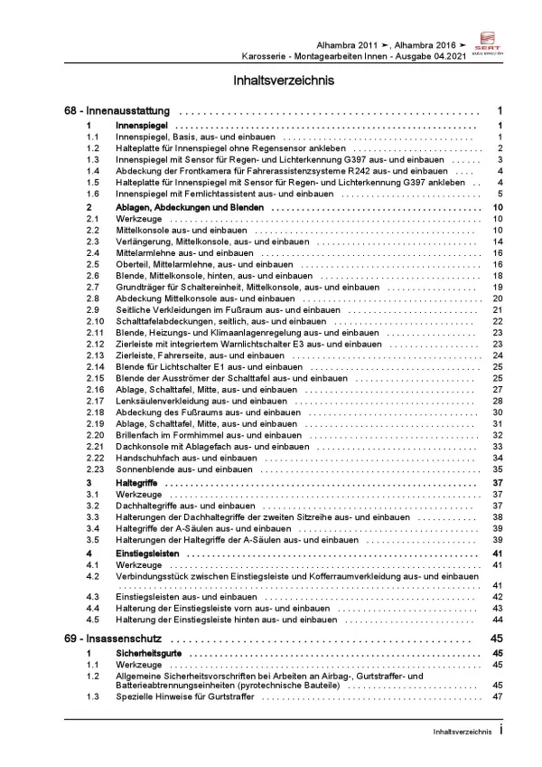 SEAT Alhambra Typ 71 ab 2015 Karosserie Montagearbeiten Innen Reparaturanleitung
