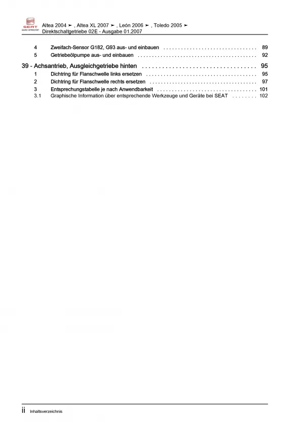 SEAT Altea 5P1 2004-2015 6 Gang Automatikgetriebe DSG 02E Reparaturanleitung PDF