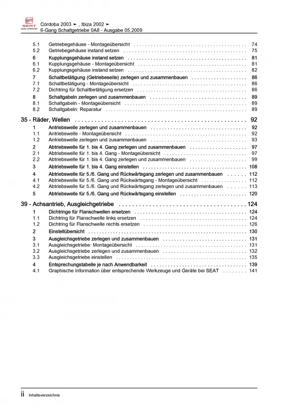 SEAT Cordoba 6L 2002-2008 6 Gang Schaltgetriebe 0A8 Reparaturanleitung PDF