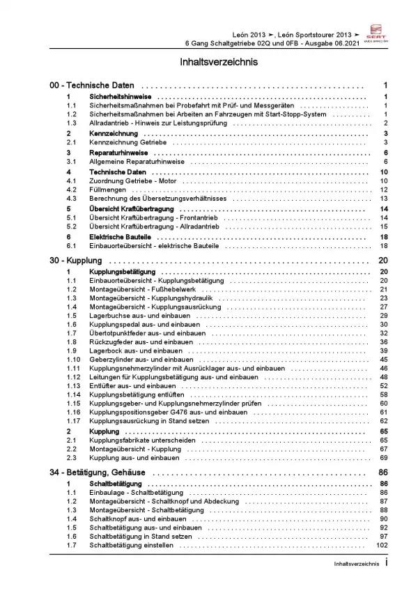 SEAT Leon 5F (12-20) 6 Gang Schaltgetriebe 02Q 0FB Kupplung Reparaturanleitung