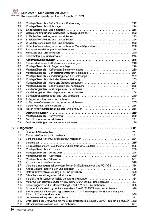 SEAT Leon Typ KL ab 2019 Karosserie Montagearbeiten Innen Reparaturanleitung