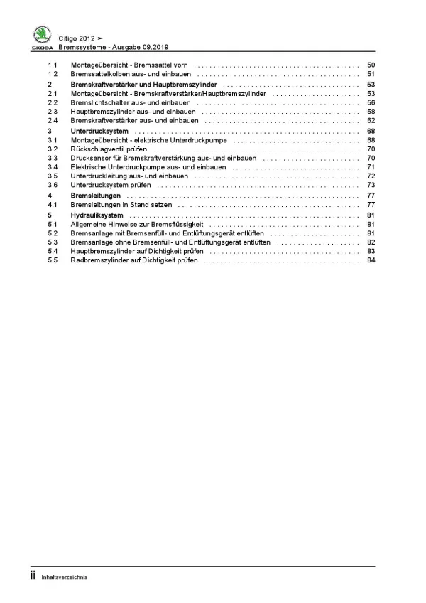 SKODA Citigo Typ NF 2011-2020 Bremsanlagen Bremsen System Reparaturanleitung