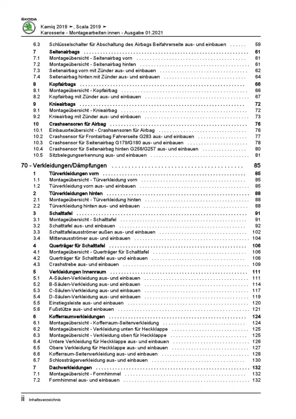 SKODA Kamiq Typ NW ab 2019 Karosserie Montagearbeiten Innen Reparaturanleitung