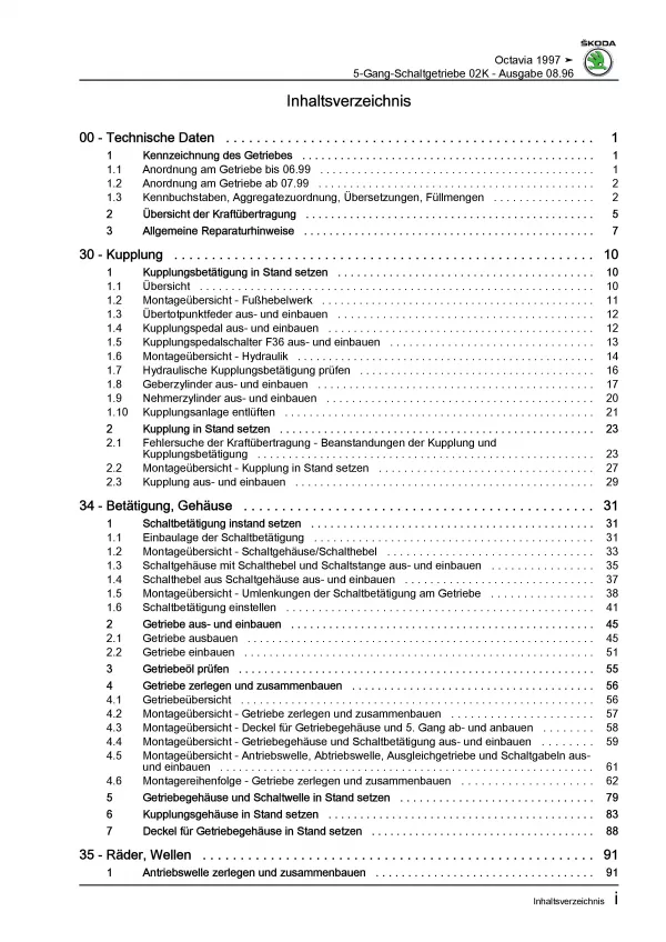SKODA Octavia 1U 1996-2010 5 Gang Schaltgetriebe 02K Kupplung Reparaturanleitung