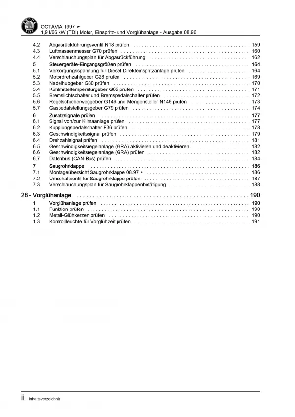 SKODA Octavia 1U (96-10) 1,9l Diesel Einspritz- Vorglühanlage Reparaturanleitung