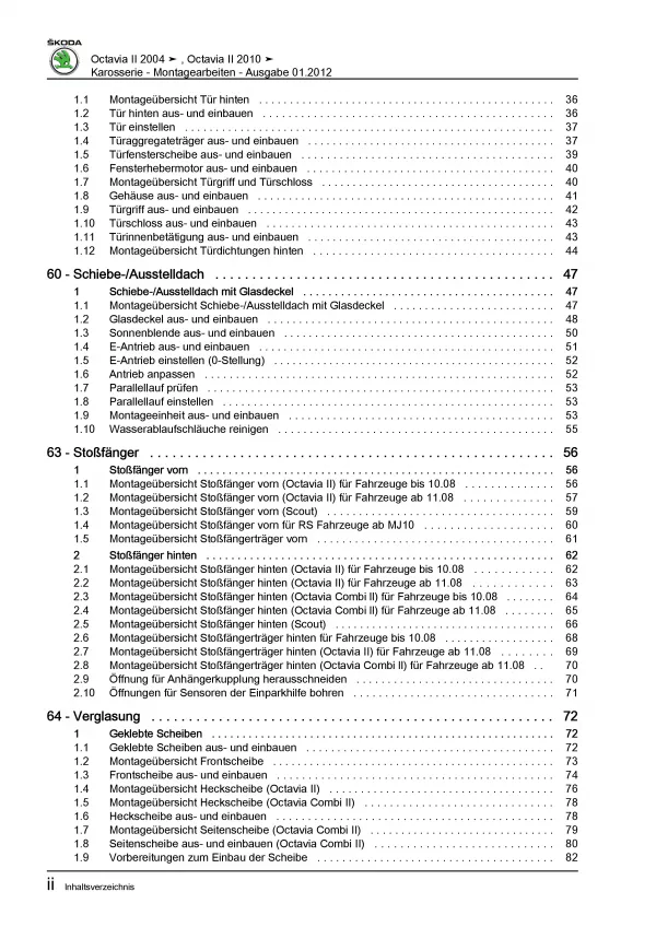 SKODA Octavia 1Z 2004-2013 Karosseriearbeiten Innen und Außen Reparaturanleitung