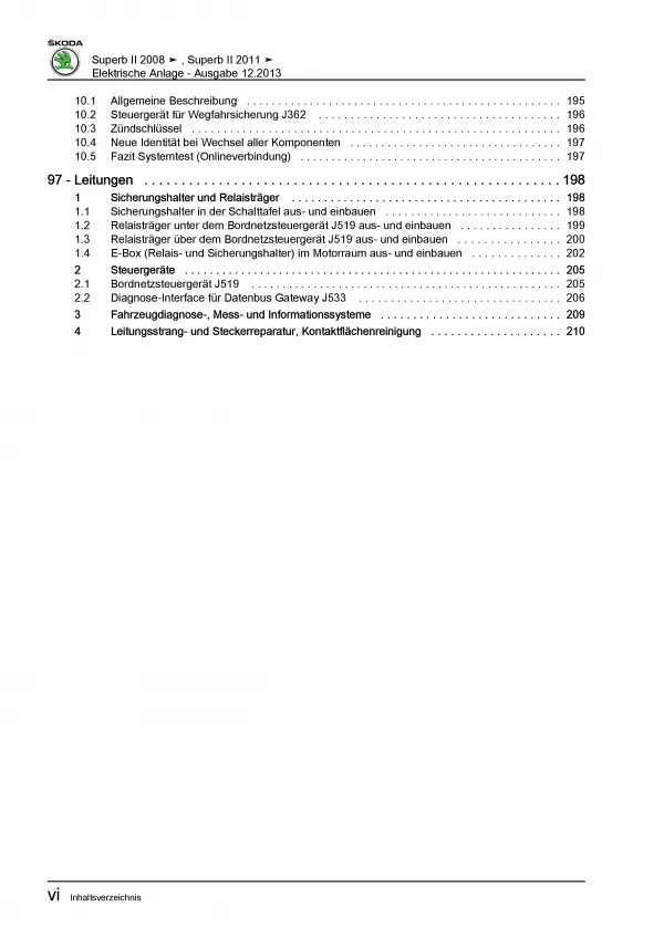 SKODA Superb Typ 3T 2008-2015 Elektrische Anlage Systeme Reparaturanleitung PDF