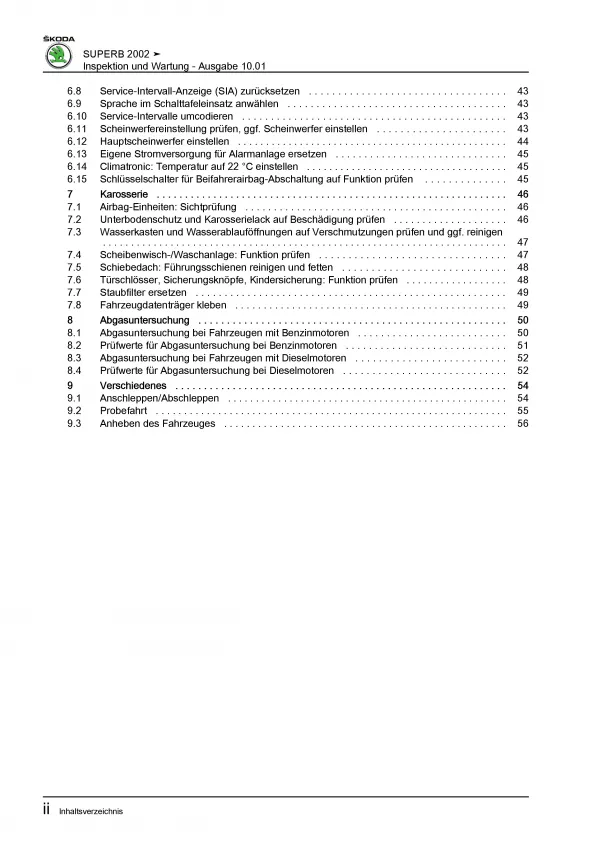 SKODA Superb I Typ 3U 2001-2008 Inspektion Wartung Pflege Reparaturanleitung