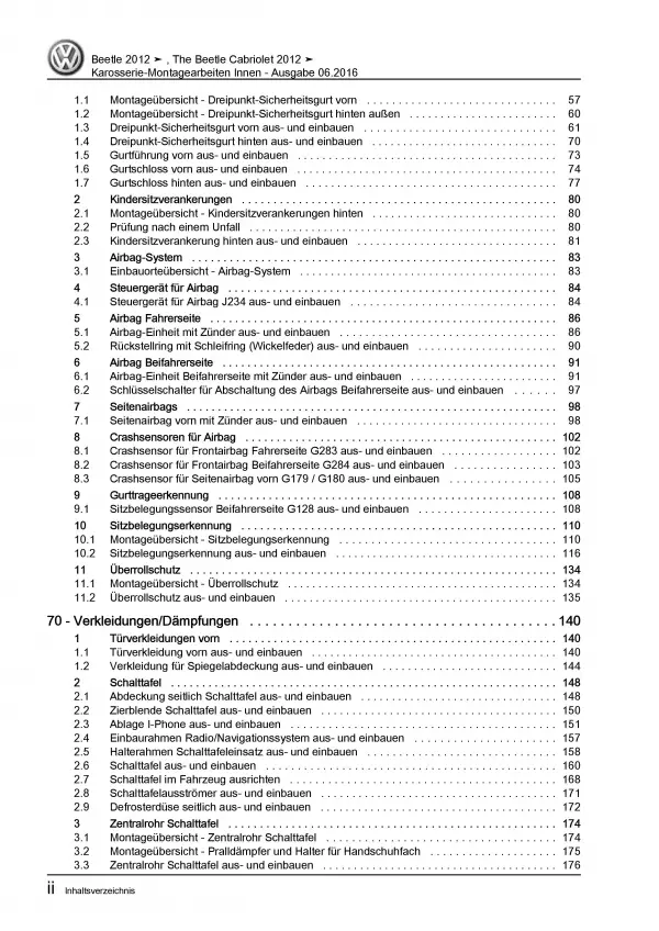 VW Beetle Cabrio 5C (11-16) Karosserie Montagearbeiten Innen Reparaturanleitung