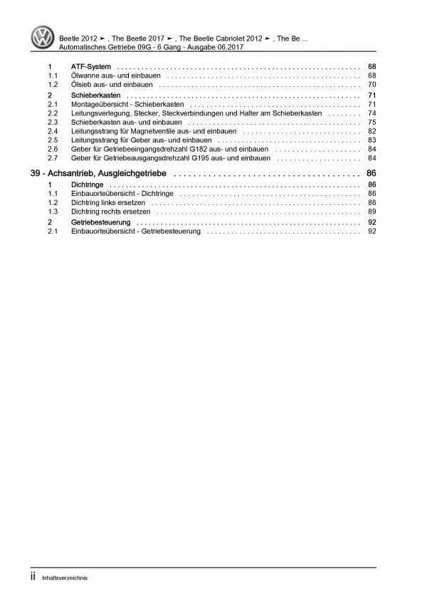 VW Beetle Cabrio Typ 5C (11-16) 6 Gang Automatikgetriebe 09G Reparaturanleitung