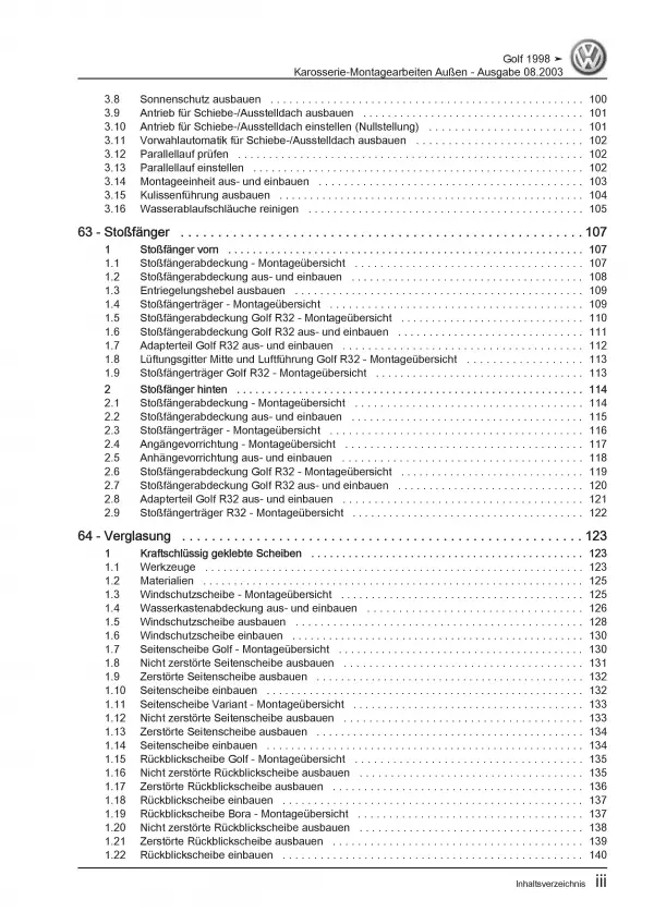 VW Bora Typ 1J 1998-2006 Karosserie Montagearbeiten Außen Reparaturanleitung PDF