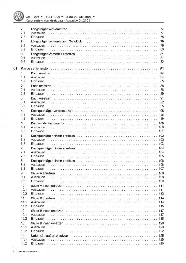 VW Bora Typ 1J 1998-2006 Karosserie Unfall Instandsetzung Reparaturanleitung PDF