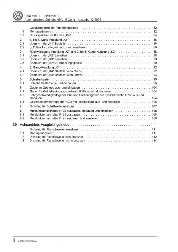 VW Bora Typ 1J 1998-2006 5 Gang Automatikgetriebe 09A Reparaturanleitung