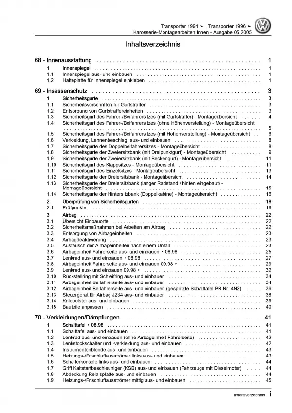 VW Transporter T4 (90-03) Karosserie Montagearbeiten Innen Reparaturanleitung