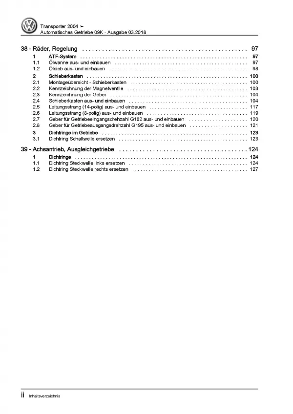 VW Transporter T5 2003-2015 6 Gang Automatikgetriebe 09K Reparaturanleitung PDF