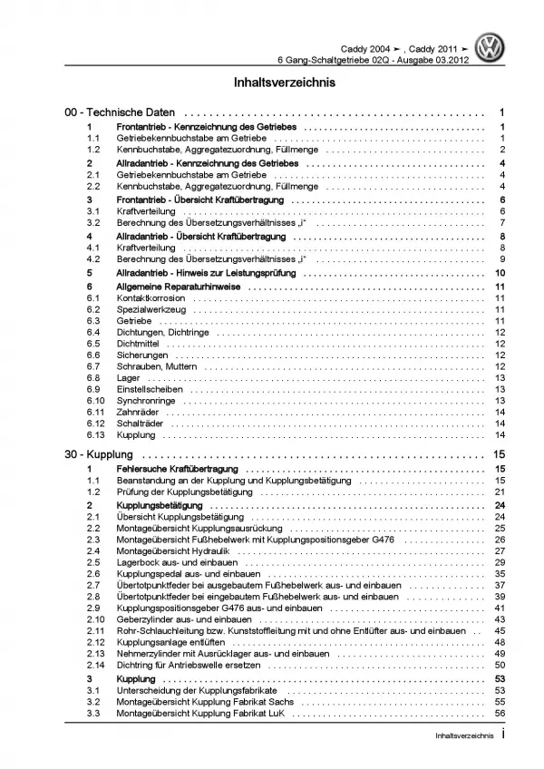 VW Caddy 2K/2C (10-15) 6 Gang Schaltgetriebe 02Q Kupplung Reparaturanleitung PDF