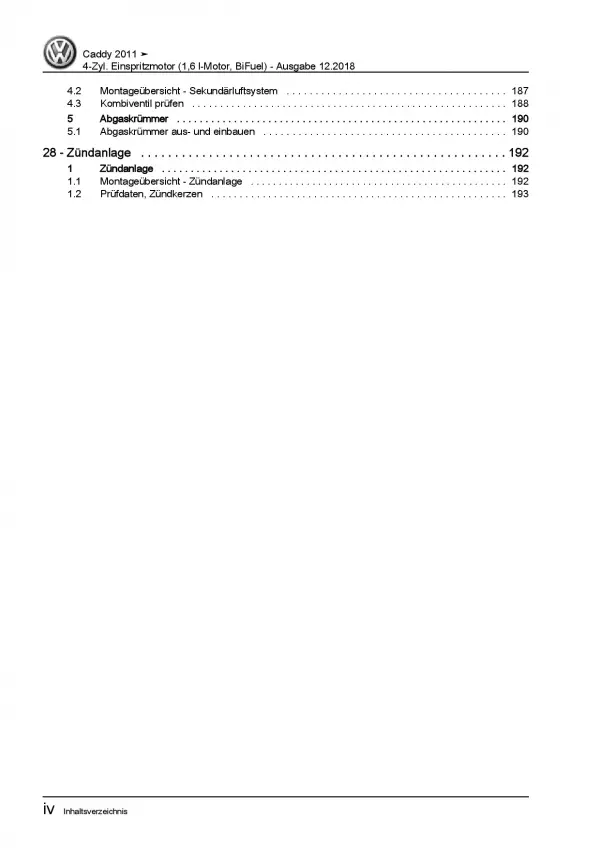 VW Caddy 2C 2010-2015 4-Zyl. 1,6l Benzinmotor Gas 102 PS Reparaturanleitung