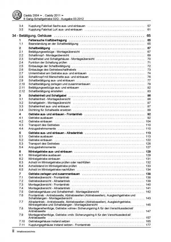 VW Caddy 2K 2003-2010 6 Gang Schaltgetriebe 02Q Kupplung Reparaturanleitung PDF