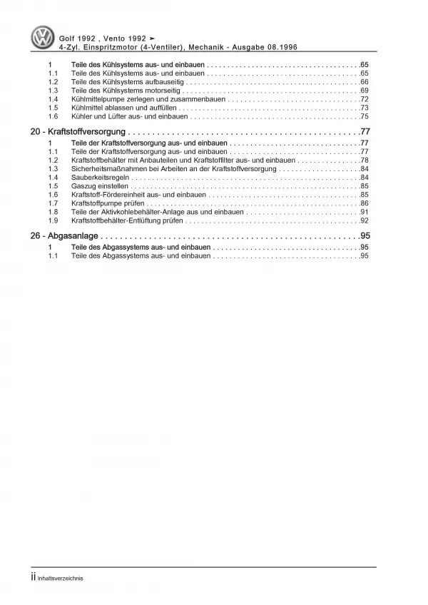 VW Golf 3 1H (91-99) 4-Zyl. 2,0l Benzinmotor 150 PS Mechanik Reparaturanleitung