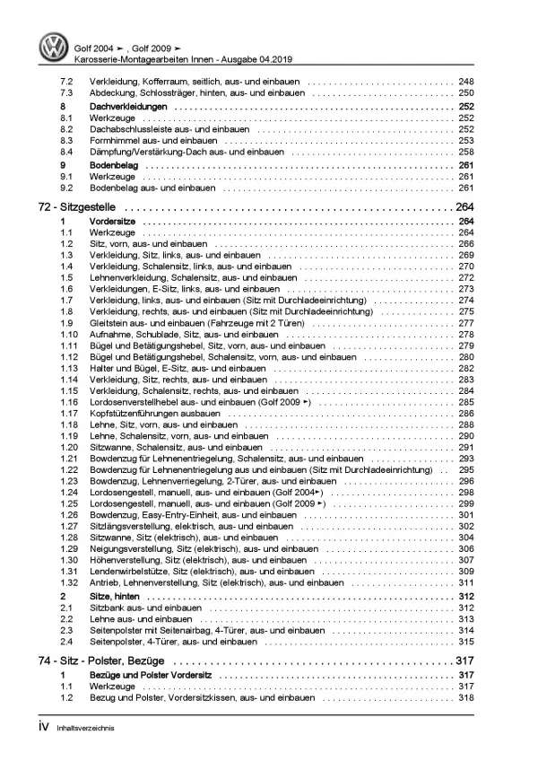 VW Golf 5 Typ 1K 2003-2008 Karosserie Montagearbeiten Innen Reparaturanleitung