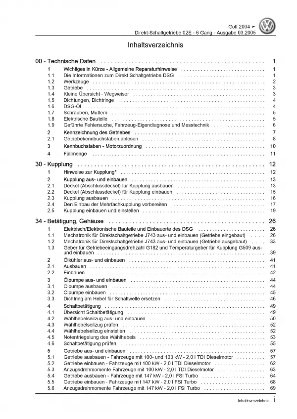 VW Golf 5 1K (03-08) 6 Gang 02E Automatikgetriebe DSG DKG Reparaturanleitung PDF