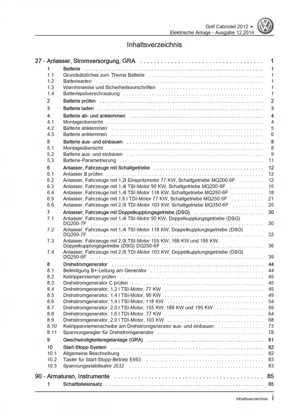 VW Golf 6 Cabriolet 11-16 Elektrische Anlage Elektrik Systeme Reparaturanleitung