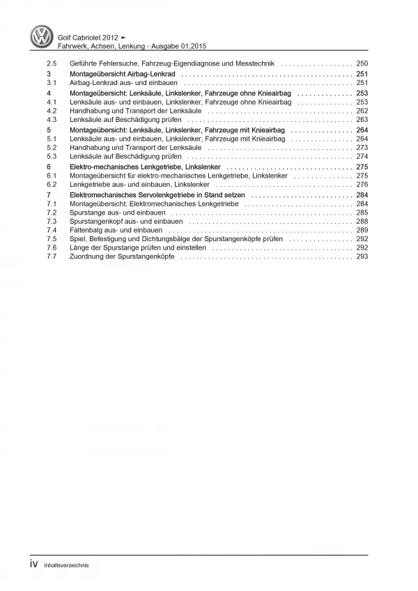 VW Golf 6 Cabriolet (11-16) Fahrwerk Achsen Lenkung Reparaturanleitung