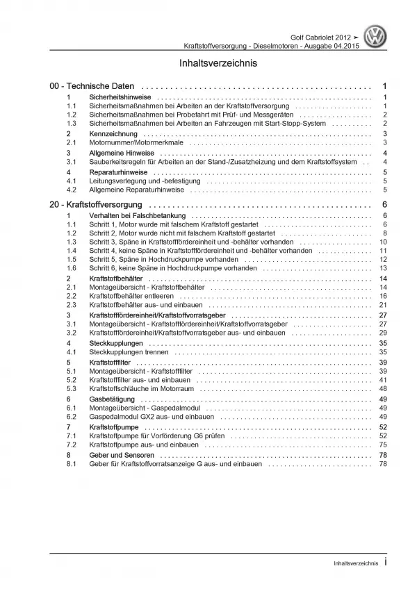 VW Golf 6 Cabriolet (11-16) Kraftstoffversorgung Diesel Reparaturanleitung